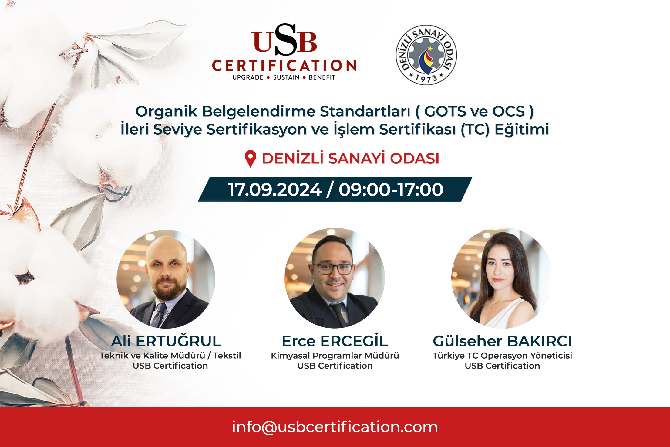 Organik Belgelendirme Standartları ( GOTS ve OCS ) İleri Seviye Sertifikasyon ve İşlem Sertifikası (TC) Eğitimi