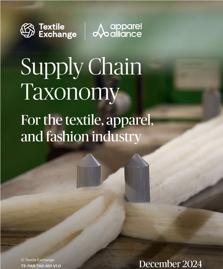 Textile Exchange and Apparel Industry Alliance Launch Supply Chain Taxonomy